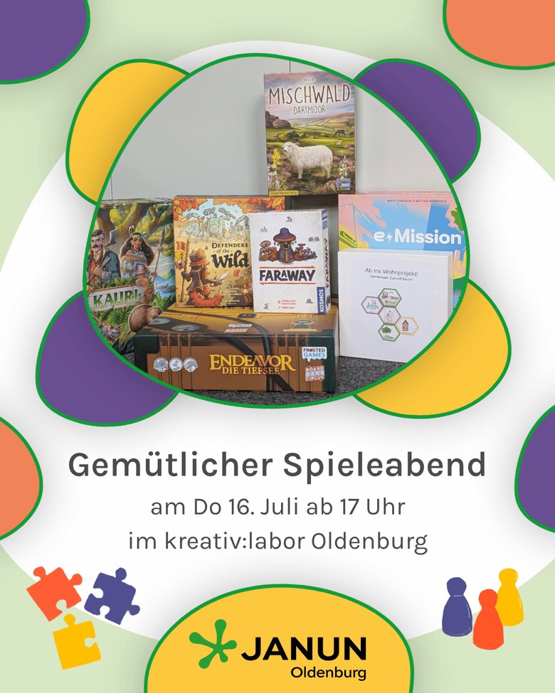 Foto von Brettspielen, darunter Text: Gemütlicher Spieleabend am Do 16. Juli ab 17 Uhr im kreativ:labor Oldenburg.